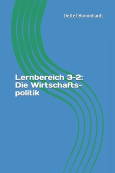 Paperback Lernbereich 3-2: Die Wirtschaftspolitik [German] Book