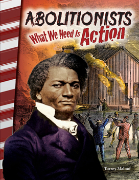 Paperback Abolitionists: What We Need Is Action Book