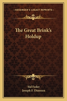 Paperback The Great Brink's Holdup Book