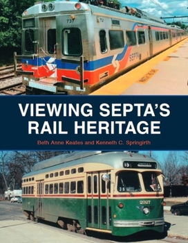 Paperback Viewing Septa's Rail Heritage Book