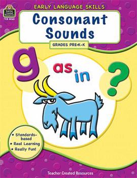 Paperback Consonant Sounds, Grades PreK-K (Early Language Skills) Book