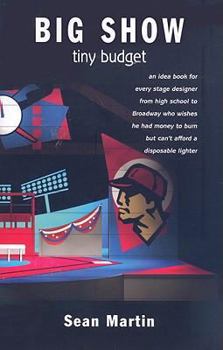 Paperback Big Show, Tiny Budget Book