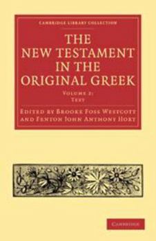 Electronics The New Testament in the Original Greek: Volume 2, Text Book