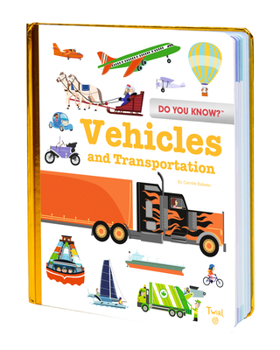 Hardcover Do You Know?: Vehicles and Transportation Book