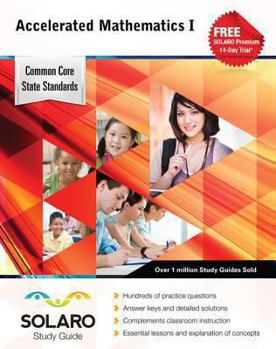 Paperback Accelerated Mathematics I: Solaro Study Guide Book