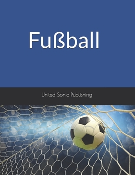Fußball (German Edition)