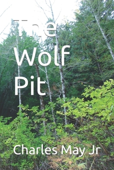 The Wolf Pit