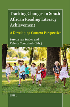 Hardcover Tracking Changes in South African Reading Literacy Achievement: A Developing Context Perspective Book