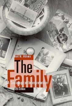 The family: A sociological interpretation