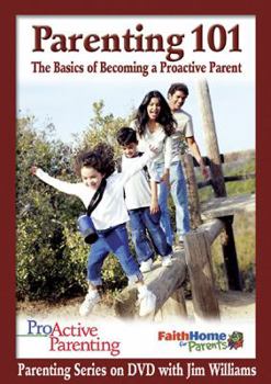 Hardcover Proactive Parenting Parenting 101 Leader DVD Book