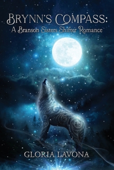 Paperback Brynn's Compass: A Branson Sisters Shifter Romance Book
