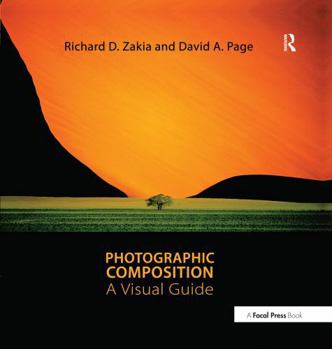 Paperback Photographic Composition: A Visual Guide Book