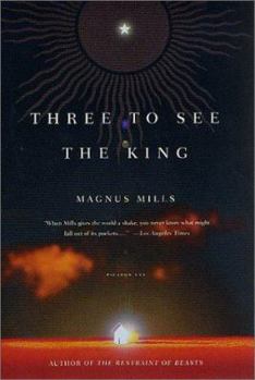 Paperback Three to See the King: A Novel Book