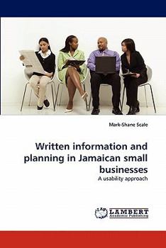 Paperback Written Information and Planning in Jamaican Small Businesses Book