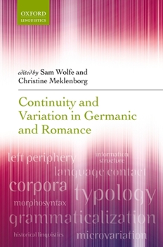 Hardcover Continuity and Variation in Germanic and Romance Book