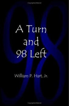 Paperback A Turn and 98 Left Book