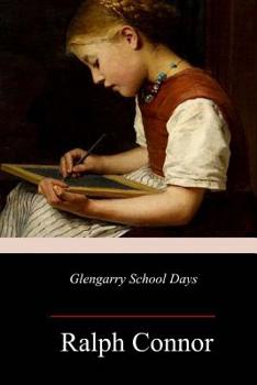 Paperback Glengarry School Days Book