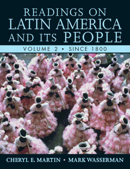 Paperback Readings on Latin America and Its People, Volume 2 (Since 1800) Book