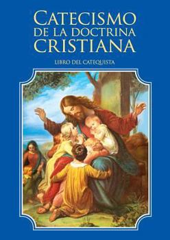 Paperback Catecismo de la doctrina cristiana. Libro del catequista [Spanish] Book