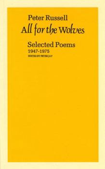 Paperback All for the Wolves: Selected Poems 1947-1975 Book