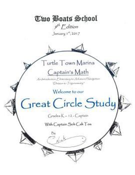 Paperback Great Circle Study: Two Boats School (Turtle Town Marina) Book