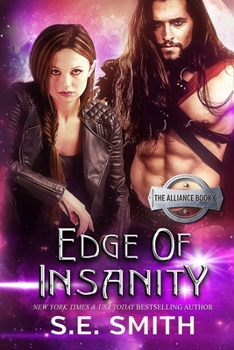 Paperback Edge of Insanity: The Alliance Book 6 Book