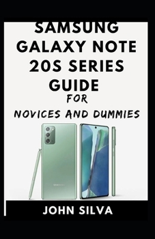 Paperback Samsung Galaxy S20 Series For Novices And Dummies Book