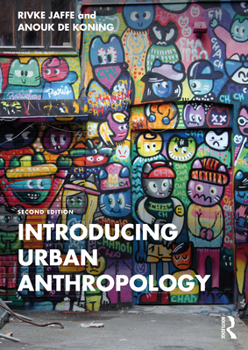 Paperback Introducing Urban Anthropology Book