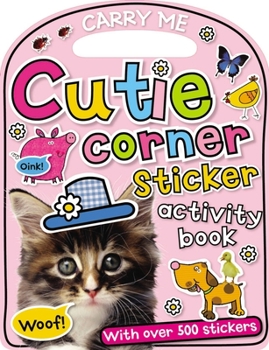 Paperback Carry-Me: Cutie Corner Sticker Activity Book