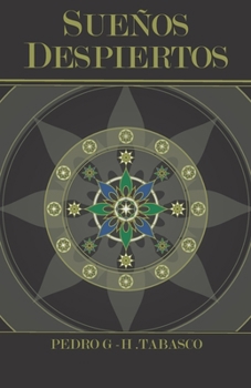 Paperback Sueños despiertos [Spanish] Book