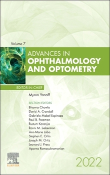 Hardcover Advances in Ophthalmology and Optometry, 2022: Volume 7-1 Book