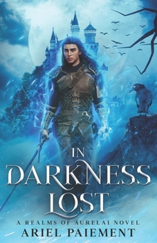 Paperback In Darkness Lost: A Throne of War Prequel Book