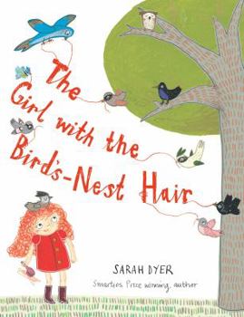 The Girl with the Bird's-nest Hair