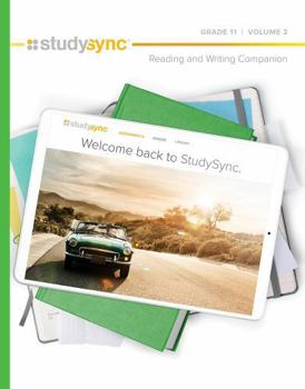 Paperback Studysync Core Ela Grade 11, Reading and Writing Companion, Single Bind, Volume 2 Book