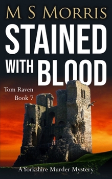 Paperback Stained with Blood: A Yorkshire Murder Mystery Book