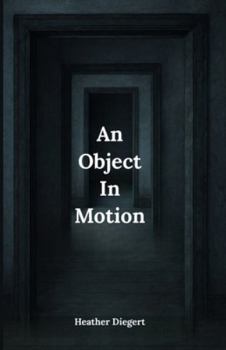 Paperback An Object In Motion: The Foster System For the Children Still Waiting Book