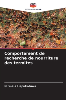 Paperback Comportement de recherche de nourriture des termites [French] Book