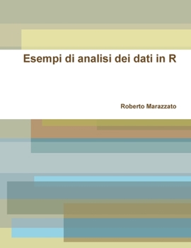 Paperback Esempi di analisi dei dati in R [Italian] Book