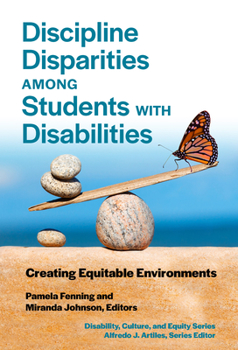 Paperback Discipline Disparities Among Students with Disabilities: Creating Equitable Environments Book
