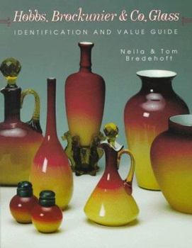 Paperback Hobbs, Brockunier and Co. Glass: Identification and Value Guide Book