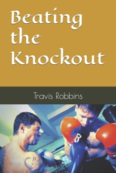 Paperback Beating the Knockout Book