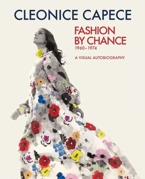 Paperback Fashion by Chance: A Visual Autobiography: 1960-1974 Book