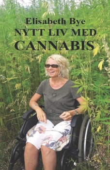 Paperback Nytt Liv Med Cannabis [Norwegian_Bokmal] Book