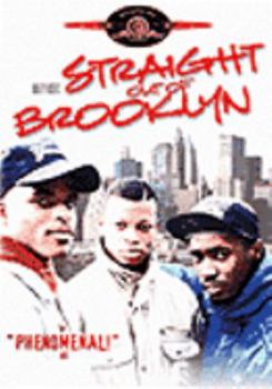 Straight Out of Brooklyn
