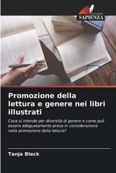 Paperback Promozione della lettura e genere nei libri illustrati [Italian] Book