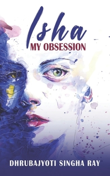 Paperback Isha: My obsession Book