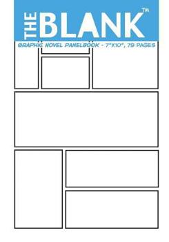 Paperback The Blank Graphic Novel Panelbook: 7"x10", 79 pages Book