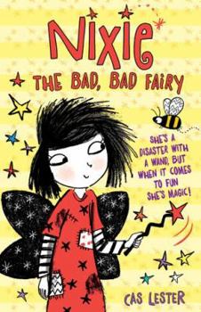 Paperback Nixie the Bad, Bad Fairy Book