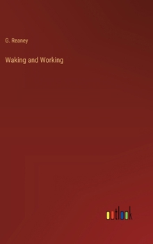 Hardcover Waking and Working Book