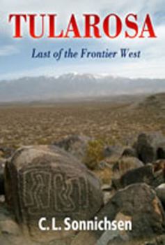 Paperback Tularosa: Last of the Frontier West Book